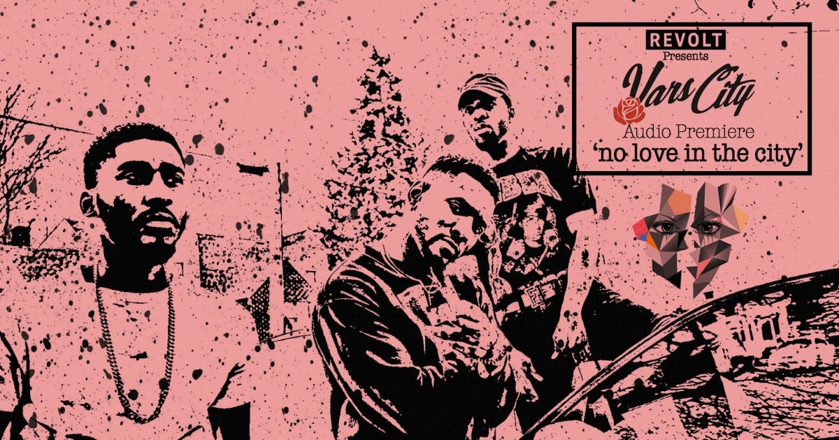 REVOLT Premiere: Vars City debut 'No Love In The City' project