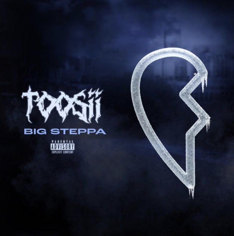 Toosii Big Steppa