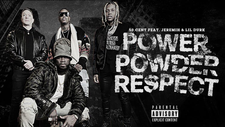 50 Cent Power Powder Respect