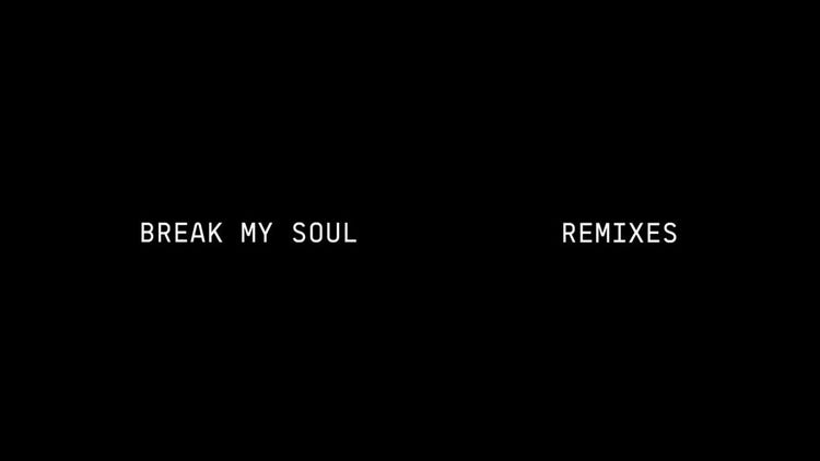 Beyoncé 'BREAK MY SOUL REMIXES'