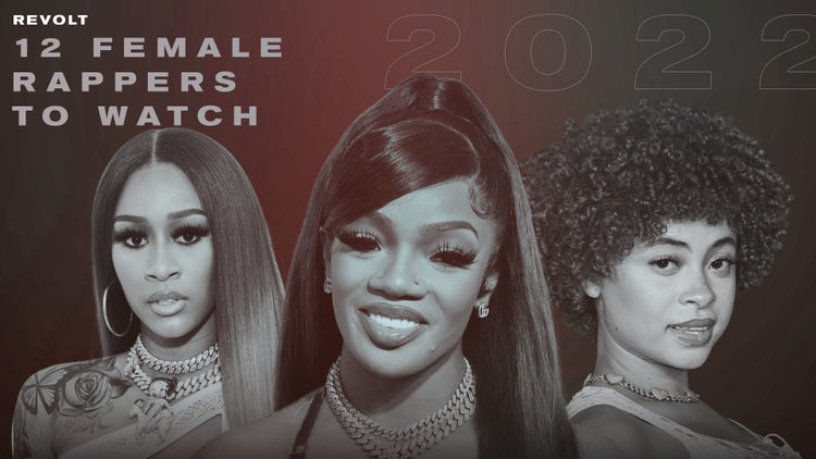 REVOLT's Top 12 Female Rappers to Watch in 2023 list