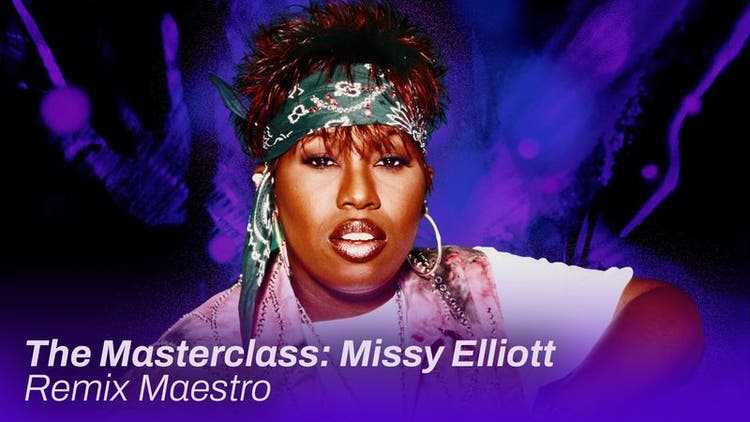EDITORIAL_MASTERCLASS_MISSY ELLIOT_16x9.jpg